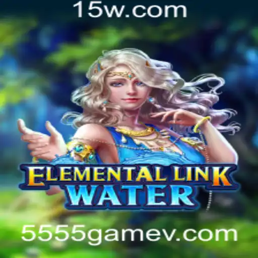 Descubra o Fascinante Mundo de ElementalLinkWater: O Novo Jogo Viral do 5555game