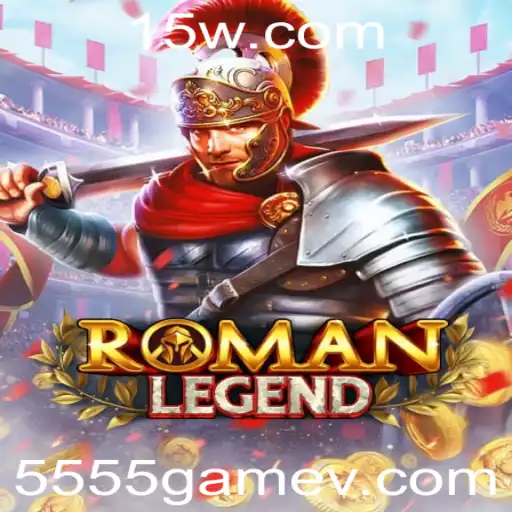 Descubra o Mundo de RomanLegend: Um Novo Horizonte para Os Amantes de Jogos